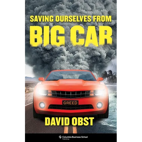 Saving Ourselves from Big Car