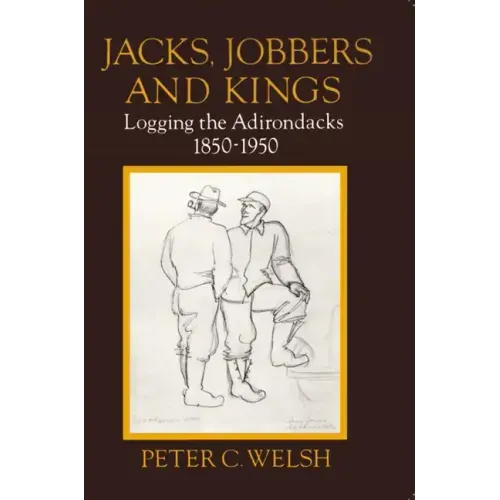 Jacks, Jobbers, and Kings