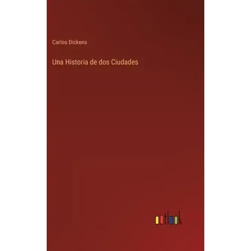 Una Historia de dos Ciudades