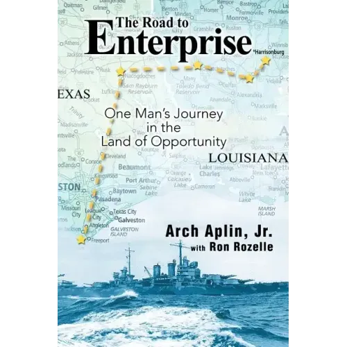 The Road to Enterprise: One Man's Journey in the Land of Opportunity