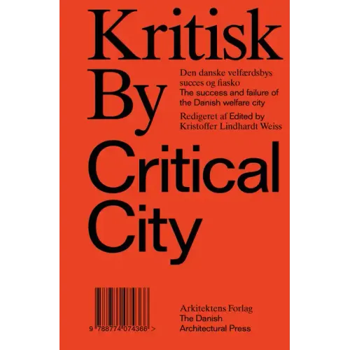 Kritisk by / Critical City
