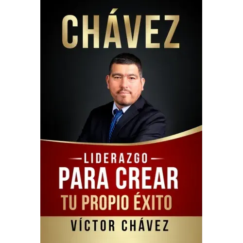 Liderazgo para crear tu propio éxito