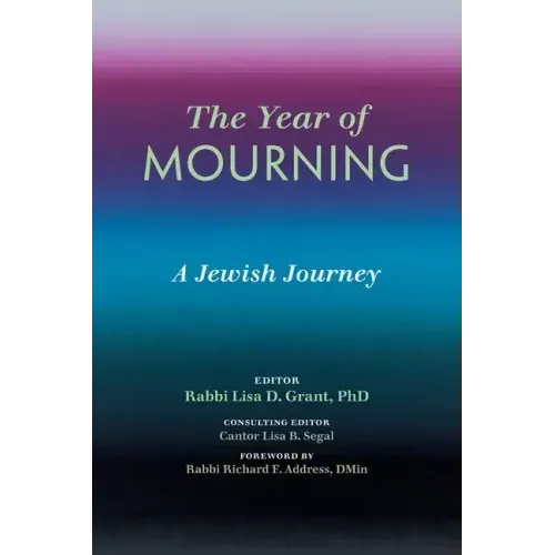 The Year of Mourning: A Jewish Journey