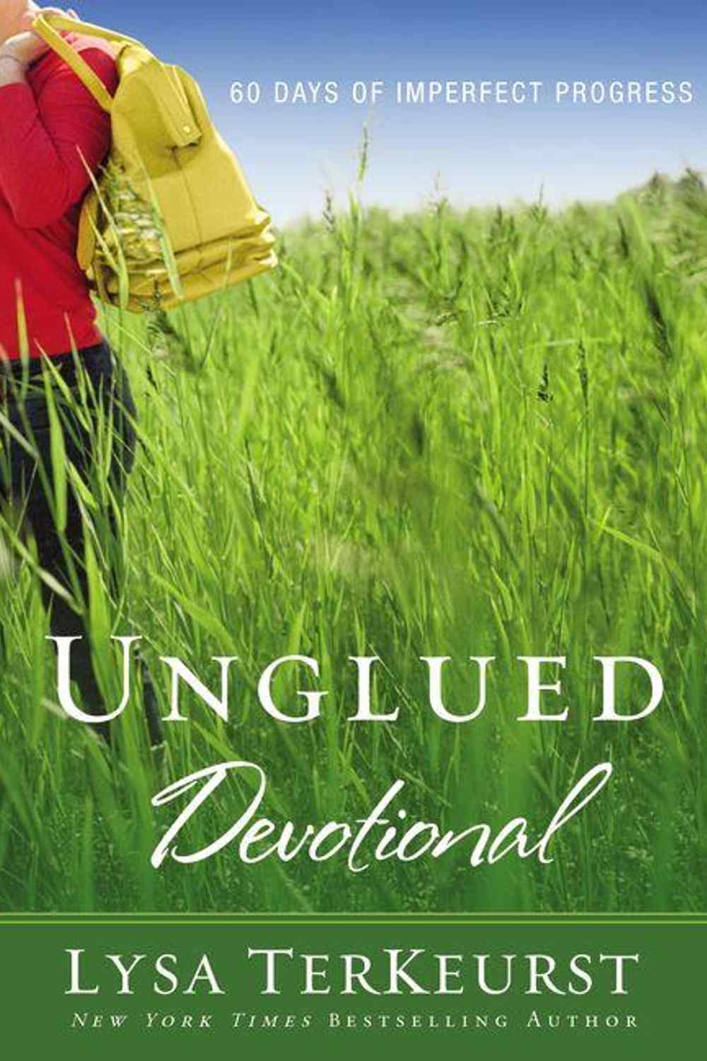 Unglued Devotional: 60 Days of Imperfect Progress Book