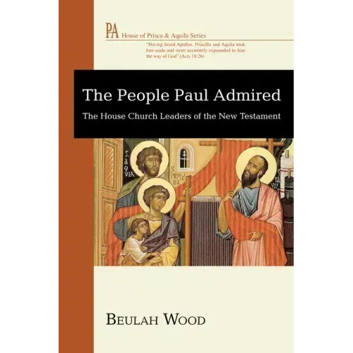 The People Paul Admired