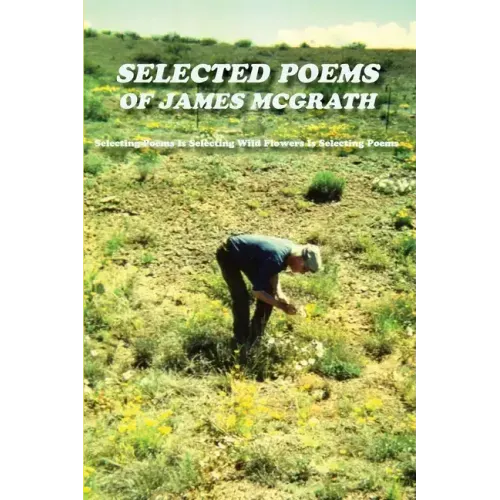 Selected Poems of James McGrath: Softcover