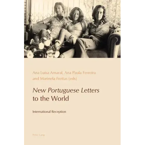 New Portuguese Letters to the World: International Reception