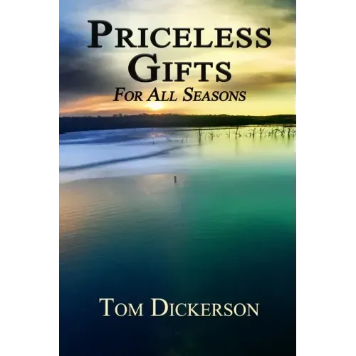 Priceless Gifts: For All Seasons