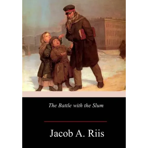 The Battle with the Slum