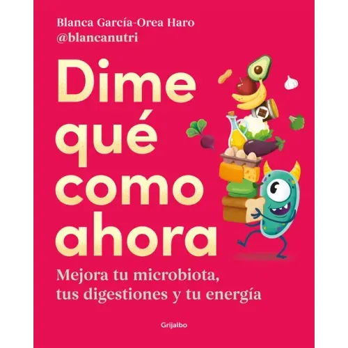 Dime Qué Como Ahora / Tell Me What to Eat Now