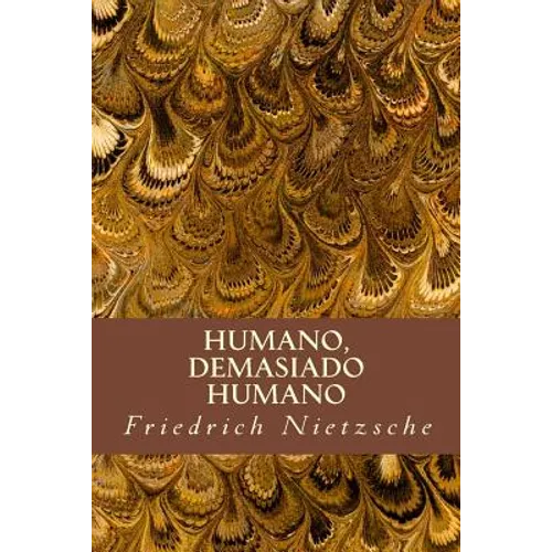 Humano, Demasiado Humano - Paperback