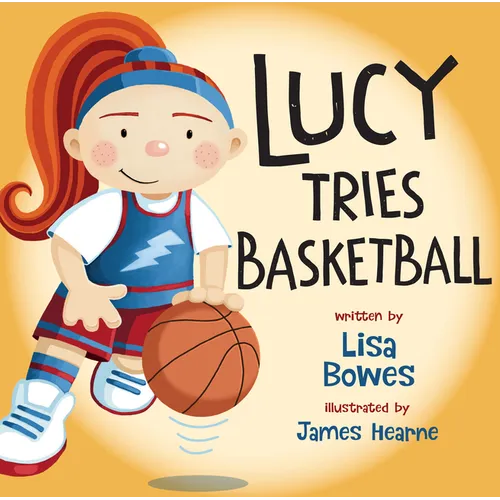 Lucy Tries Basketball