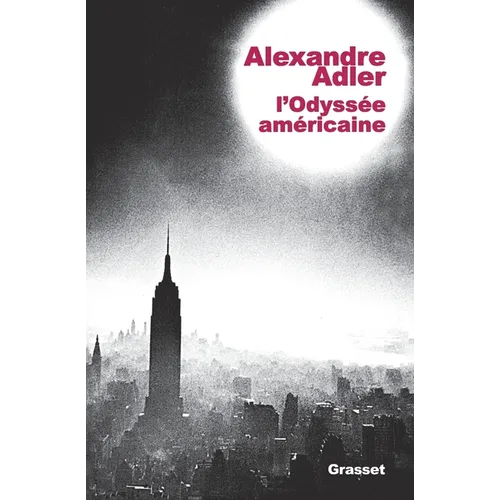 L Odyssee Americaine