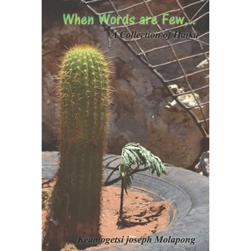 When Words are Few...