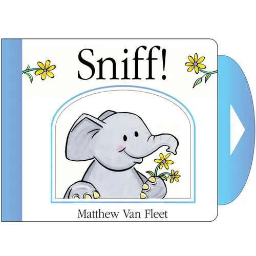 Sniff!: Mini Board Book