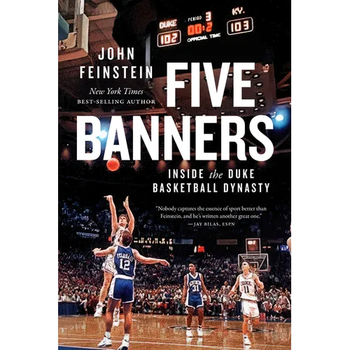 Five Banners: Inside the Duke Basketball Dynasty