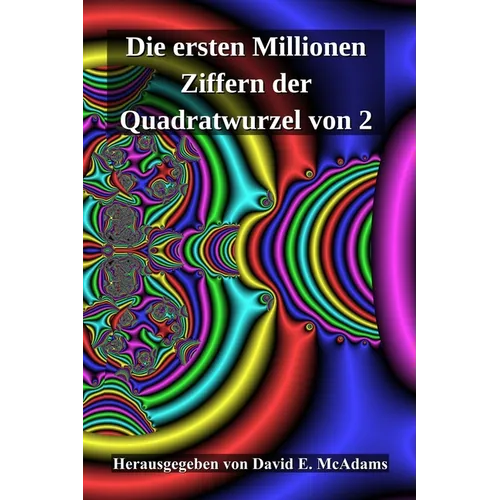 Die ersten Millionen Ziffern der Quadratwurzel von 2
