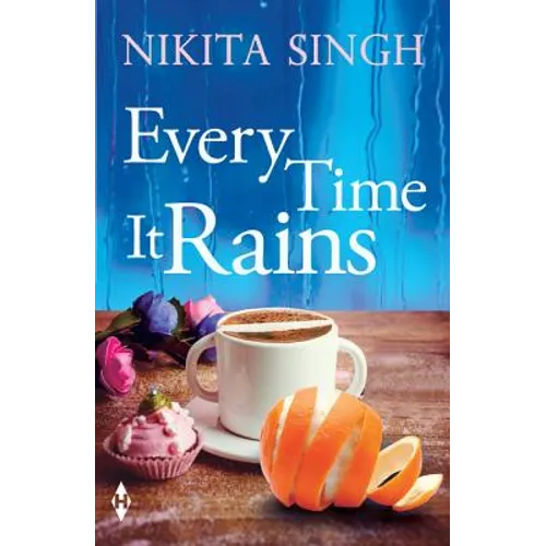 Every Time It Rains