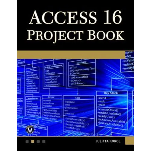 Access 365 Project Book: Hands-On Database Creation
