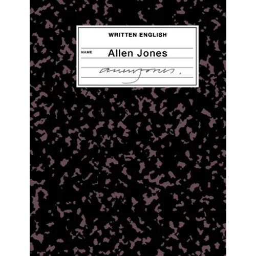 Written English: An Artist's Book by Allen Jones