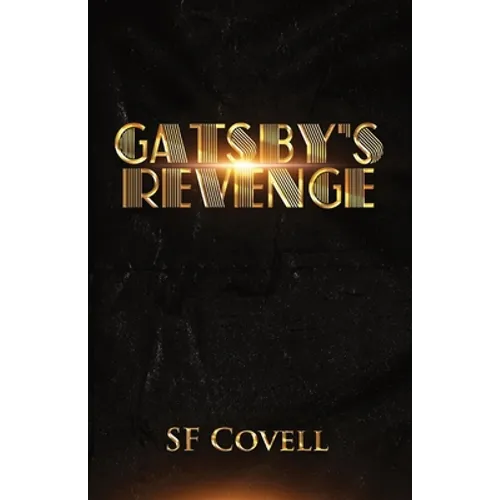 Gatsby's Revenge