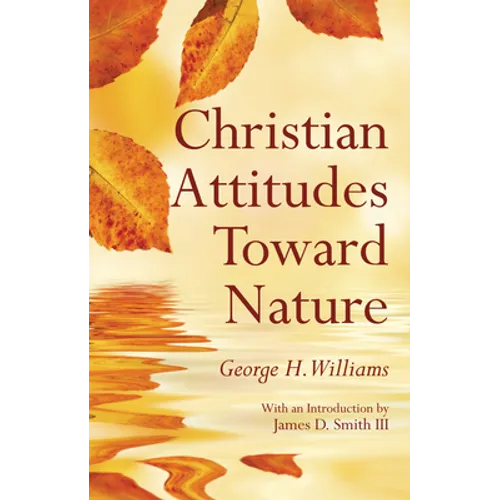 Christian Attitudes Toward Nature