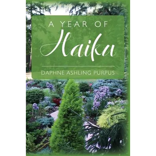 A Year of Haiku