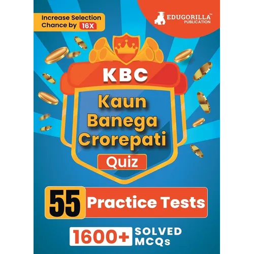 KBC Quiz Book 2023 (English Edition) - Kaun Banega Crorepati - 55 Practice Tests (1600+ Solved MCQs)