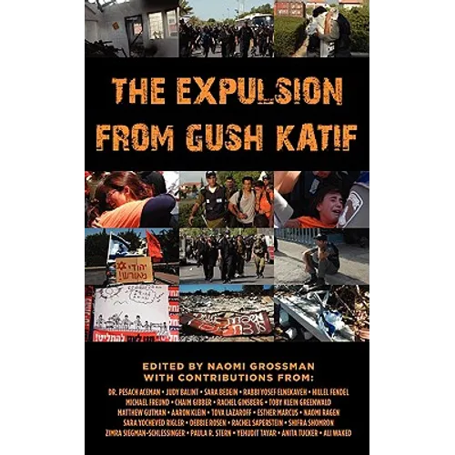 The Expulsion from Gush Katif