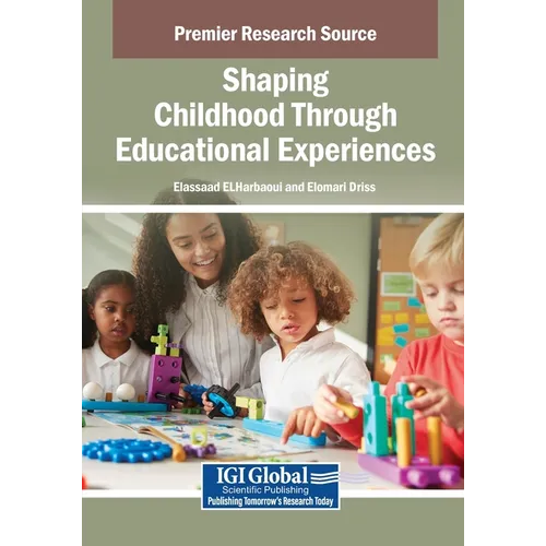 Shaping Childhood Through Educational Experiences