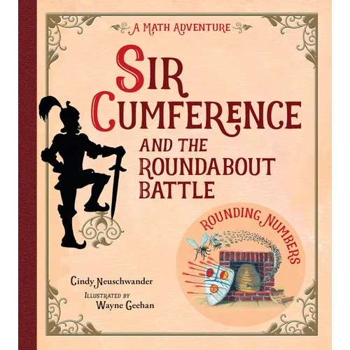 Sir Cumference and the Roundabout Battle