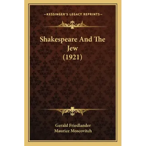 Shakespeare And The Jew (1921)
