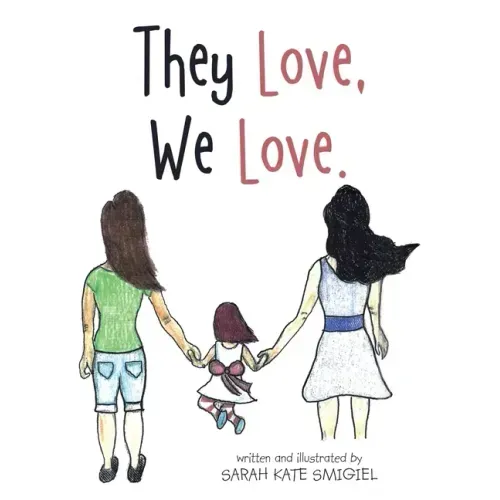 They Love, We Love.