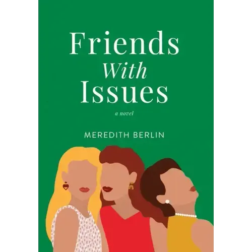 Friends with Issues