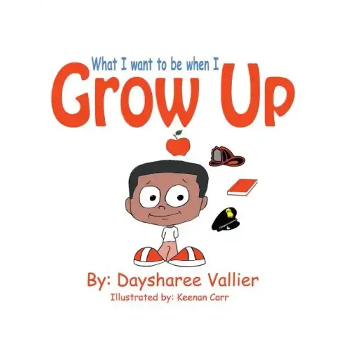 What I Want to Be When I Grow Up