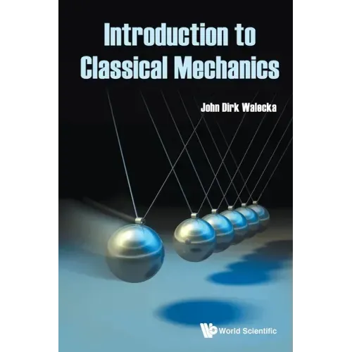 Introduction to Classical Mechanics