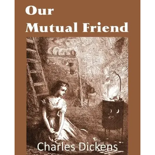 Our Mutual Friend