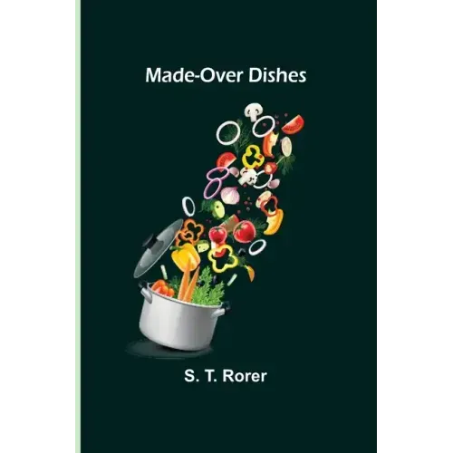 Made-Over Dishes