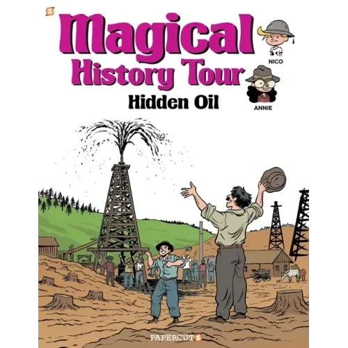 Magical History Tour Vol. 3: Hidden Oil: Hidden Oil