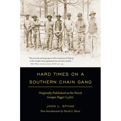 Hard Times on a Southern Chain Gang