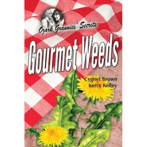 Gourmet Weeds