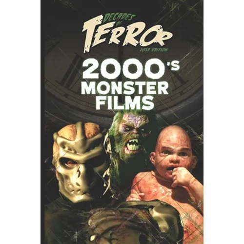 Decades of Terror 2019: 2000's Monster Films
