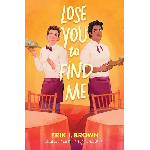Lose You to Find Me