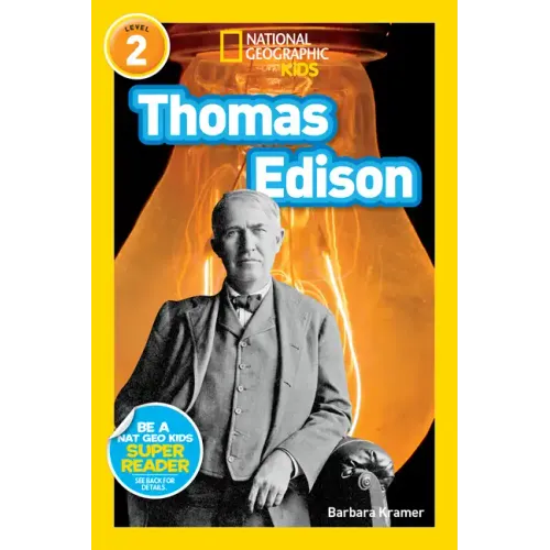 Thomas Edison (National Geographic Kids Readers, Level 2)