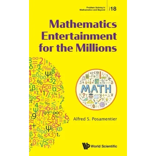 Mathematics Entertainment for the Millions