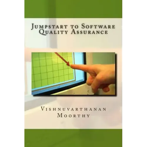 Jumpstart to Software Quality Assurance