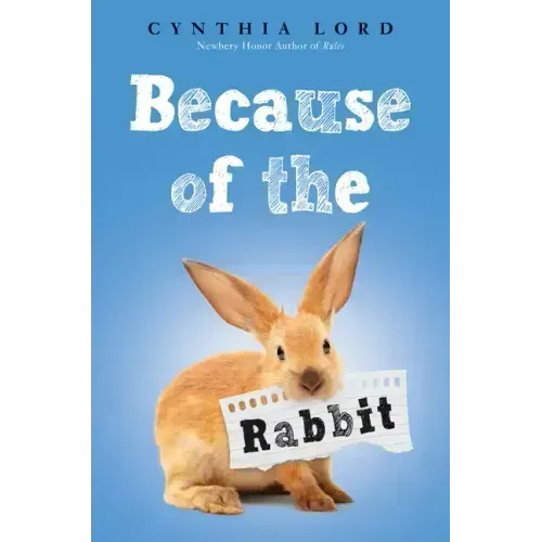 Because of the Rabbit (Scholastic Gold)