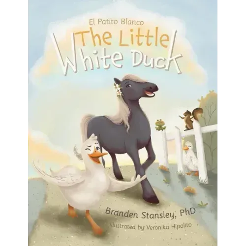 The Little White Duck: El Patito Blanco