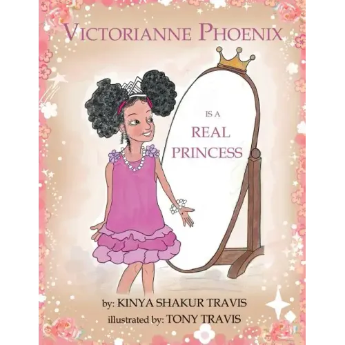 Victorianne Phoenix is a Real Princess