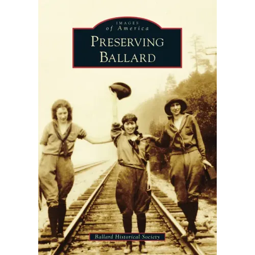 Preserving Ballard